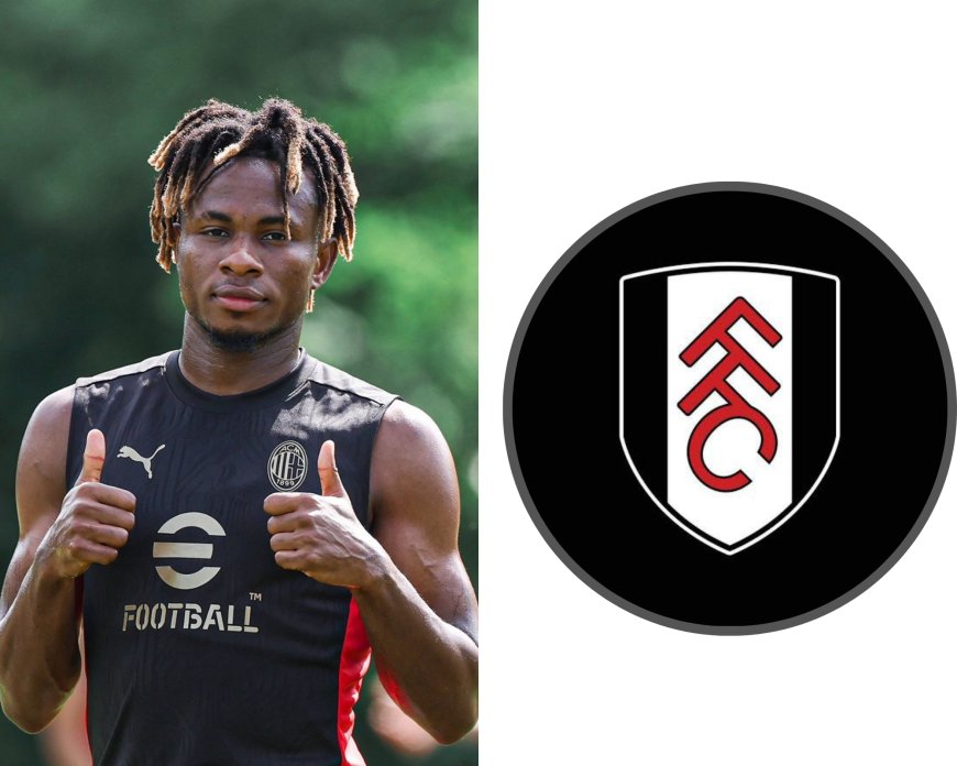 Abia-Born Samuel Chukwueze Seals Loan Move to Fulham from AC Milan